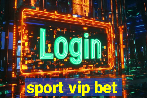 sport vip bet